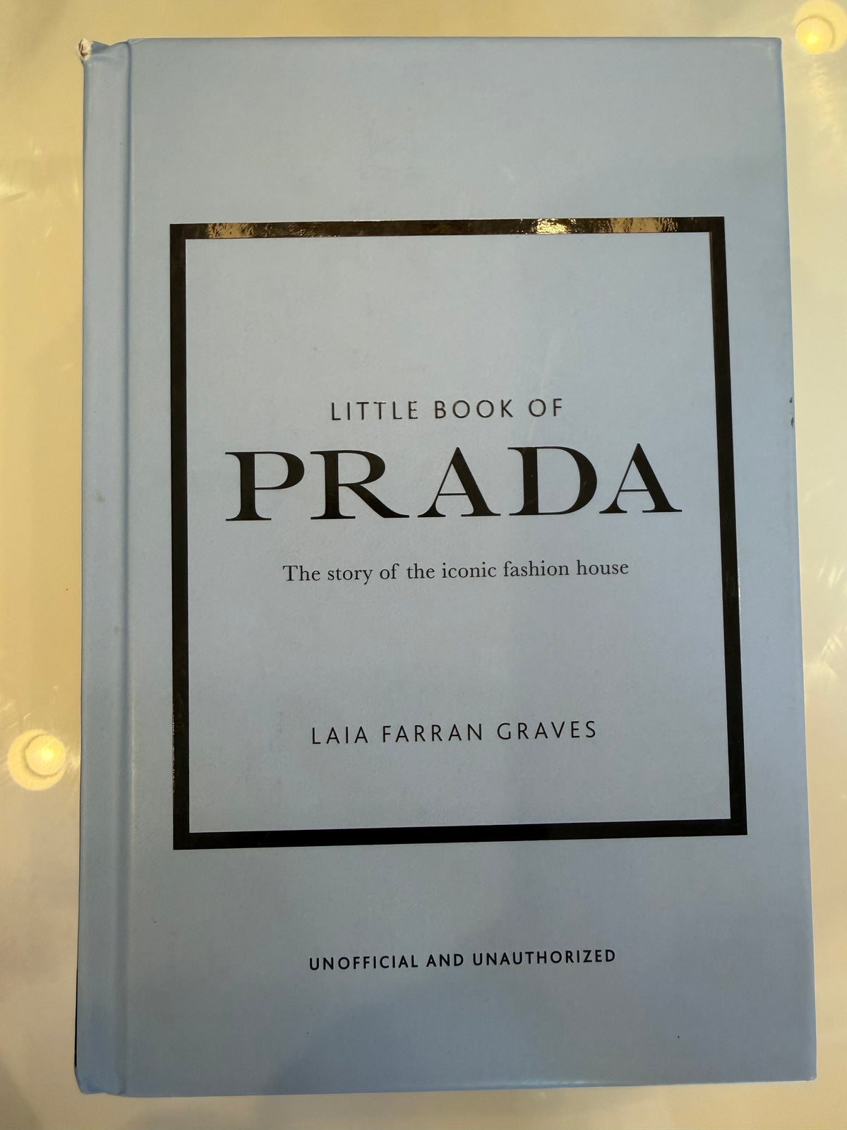 Little Book of Prada – Laia Farran Graves