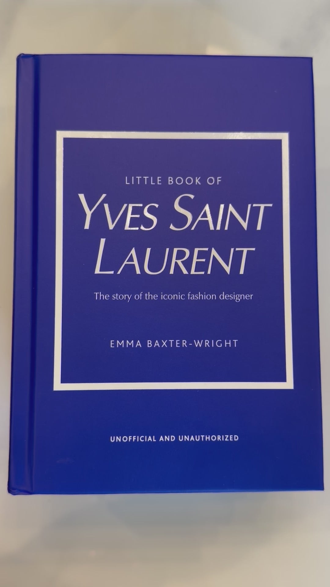 Little Book of Yves Saint Laurent – Emma Baxter-Wright